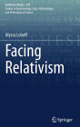 Facing Relativism