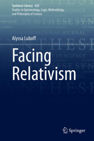 Title: Facing Relativism, Author: Alyssa Luboff