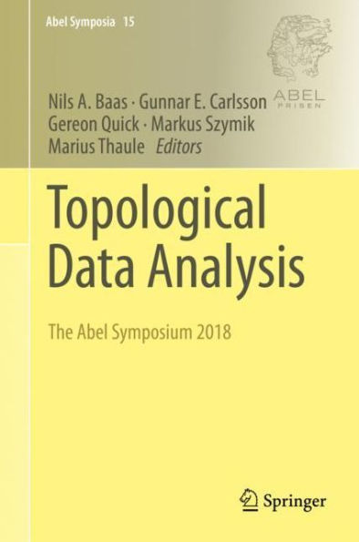 Topological Data Analysis: The Abel Symposium 2018