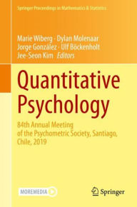 Title: Quantitative Psychology: 84th Annual Meeting of the Psychometric Society, Santiago, Chile, 2019, Author: Marie Wiberg