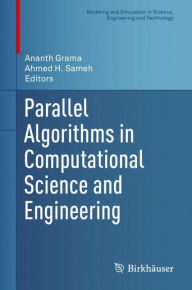 Title: Parallel Algorithms in Computational Science and Engineering, Author: Ananth Grama