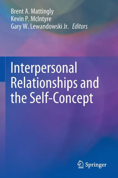 Interpersonal Relationships and the Self-Concept