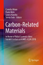 Carbon-Related Materials: In Honor of Nobel Laureate Akira Suzuki's Lecture at IUMRS-ICEM 2018