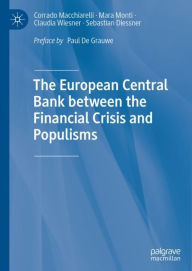 Title: The European Central Bank between the Financial Crisis and Populisms, Author: Corrado Macchiarelli