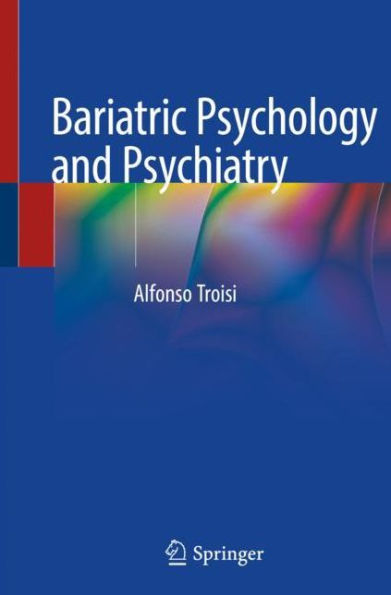 Bariatric Psychology and Psychiatry