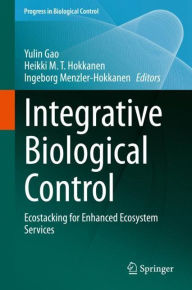 Title: Integrative Biological Control: Ecostacking for Enhanced Ecosystem Services, Author: Yulin Gao
