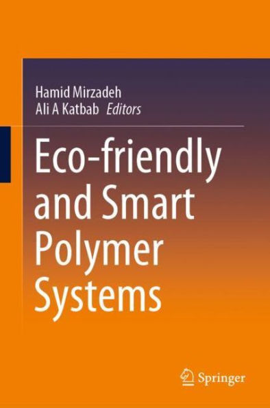 Eco-friendly and Smart Polymer Systems