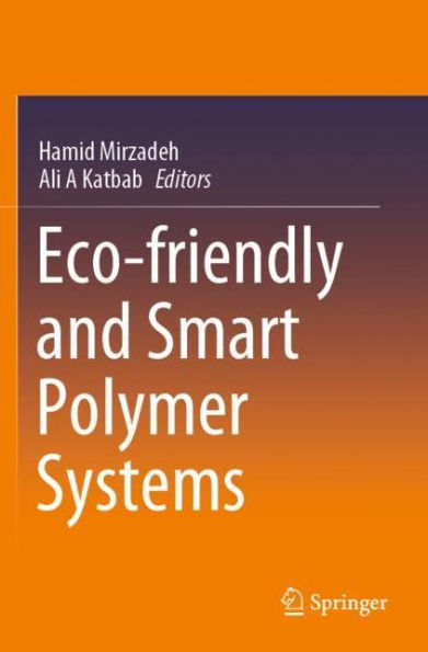 Eco-friendly and Smart Polymer Systems