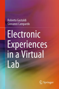 Title: Electronic Experiences in a Virtual Lab, Author: Roberto Gastaldi
