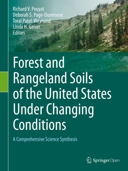 Forest and Rangeland Soils of the United States Under Changing Conditions: A Comprehensive Science Synthesis