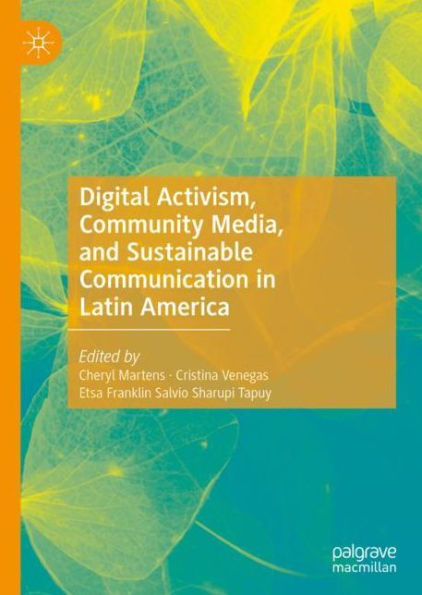 Digital Activism, Community Media