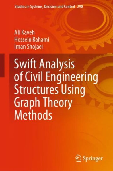 Swift Analysis of Civil Engineering Structures Using Graph Theory Methods