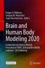 Brain and Human Body Modeling 2020: Computational Human Models Presented at EMBC 2019 and the BRAIN Initiative® 2019 Meeting