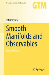 Title: Smooth Manifolds and Observables / Edition 2, Author: Jet Nestruev