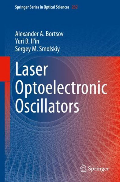 Laser Optoelectronic Oscillators