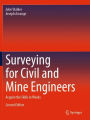 Surveying for Civil and Mine Engineers: Acquire the Skills in Weeks