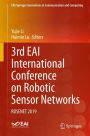 3rd EAI International Conference on Robotic Sensor Networks: ROSENET 2019