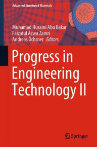 Title: Progress in Engineering Technology II, Author: Muhamad Husaini Abu Bakar