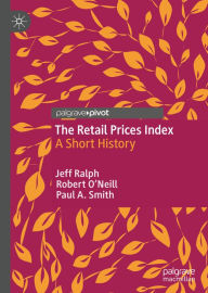 Title: The Retail Prices Index: A Short History, Author: Jeff Ralph