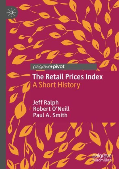 The Retail Prices Index: A Short History