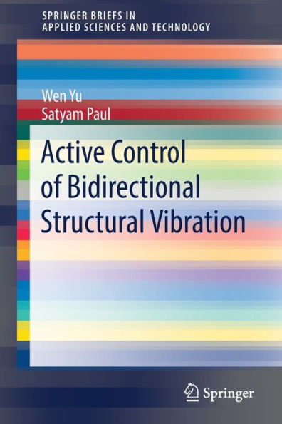 Active Control of Bidirectional Structural Vibration