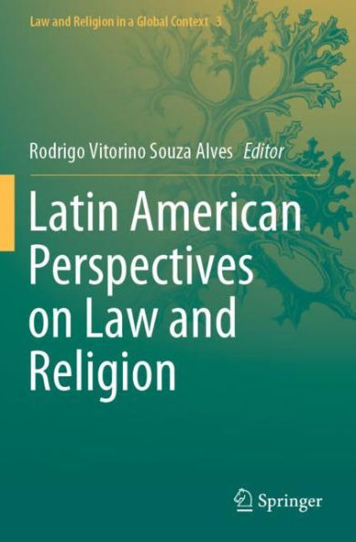 Latin American Perspectives on Law and Religion