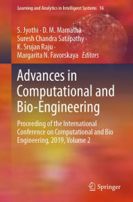 Title: Advances in Computational and Bio-Engineering: Proceeding of the International Conference on Computational and Bio Engineering, 2019, Volume 2, Author: S. Jyothi