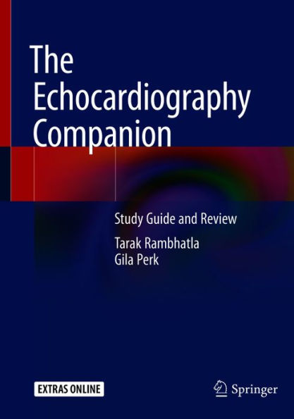 The Echocardiography Companion: Study Guide and Review