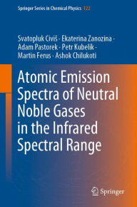 Title: Atomic Emission Spectra of Neutral Noble Gases in the Infrared Spectral Range, Author: Svatopluk Civis