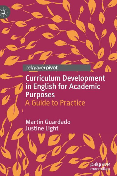 Curriculum Development English for Academic Purposes: A Guide to Practice