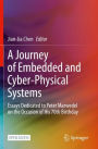A Journey of Embedded and Cyber-Physical Systems: Essays Dedicated to Peter Marwedel on the Occasion of His 70th Birthday