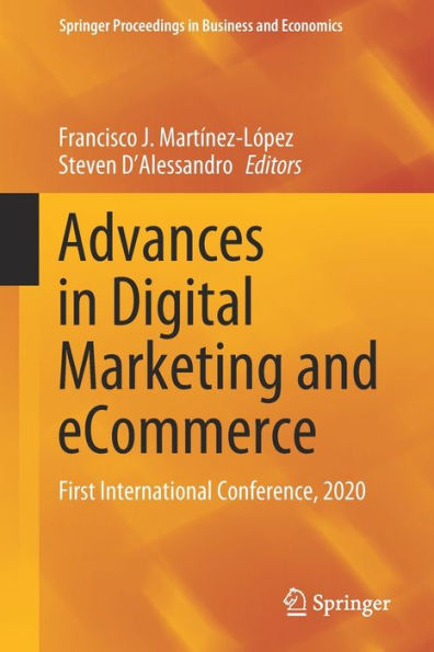 Advances Digital Marketing and eCommerce: First International Conference, 2020