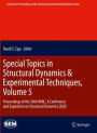 Special Topics in Structural Dynamics & Experimental Techniques, Volume 5: Proceedings of the 38th IMAC, A Conference and Exposition on Structural Dynamics 2020