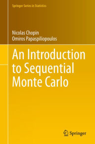 Title: An Introduction to Sequential Monte Carlo, Author: Nicolas Chopin