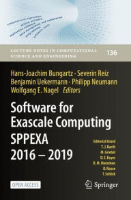 Title: Software for Exascale Computing - SPPEXA 2016-2019, Author: Hans-Joachim Bungartz