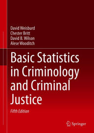 Title: Basic Statistics in Criminology and Criminal Justice, Author: David Weisburd