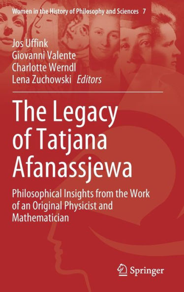 the Legacy of Tatjana Afanassjewa: Philosophical Insights from Work an Original Physicist and Mathematician