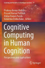 Cognitive Computing in Human Cognition: Perspectives and Applications