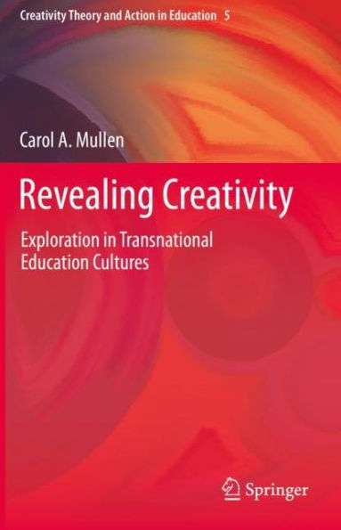 Revealing Creativity: Exploration Transnational Education Cultures