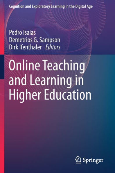 Online Teaching and Learning Higher Education