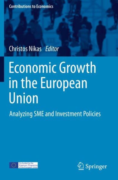 Economic Growth the European Union: Analyzing SME and Investment Policies