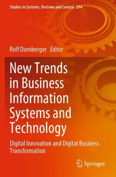 New Trends Business Information Systems and Technology: Digital Innovation Transformation