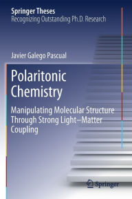 Title: Polaritonic Chemistry: Manipulating Molecular Structure Through Strong Light-Matter Coupling, Author: Javier Galego Pascual?