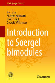 Title: Introduction to Soergel Bimodules, Author: Ben Elias