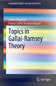 Title: Topics in Gallai-Ramsey Theory, Author: Colton Magnant