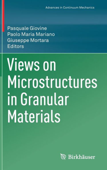 Views on Microstructures Granular Materials