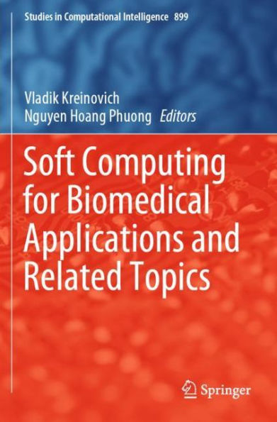 Soft Computing for Biomedical Applications and Related Topics