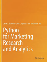 Title: Python for Marketing Research and Analytics, Author: Jason S. Schwarz