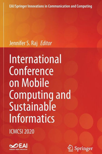 International Conference on Mobile Computing and Sustainable Informatics: ICMCSI 2020