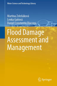 Title: Flood Damage Assessment and Management, Author: Martina Zelenáková